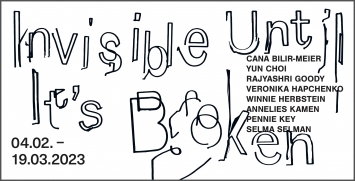Einladungskarte: Invisible Until It’s Broken, Grafik: Lisa Panitz